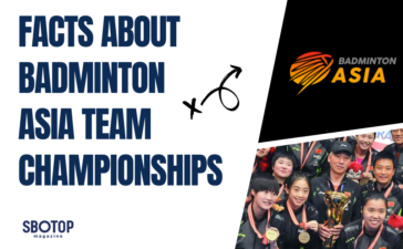 Facts About Badminton Asia Team Championships blog featured image