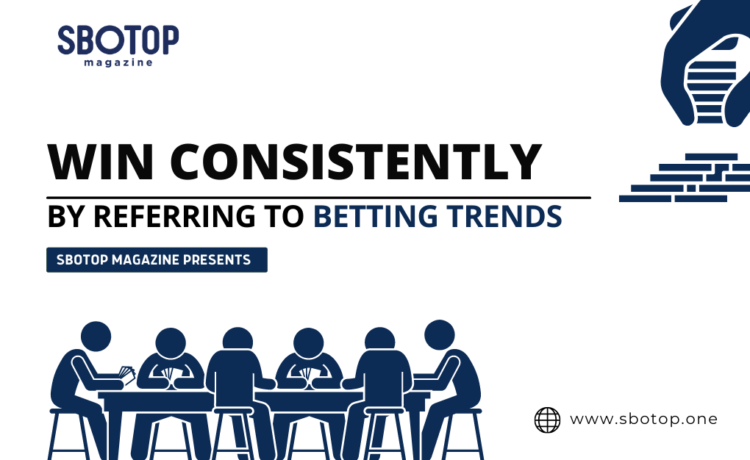 How To Win Consistently By Referring With Betting Trends Blog featured image