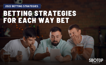2022 Betting Strategies For Each Way Bet Blog Featured Image
