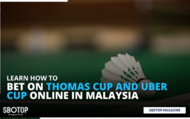 How To Bet On Thomas Cup And Uber Cup Blog Featured Image