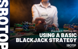 Using a Basic Blackjack Strategy Blog Featured Image