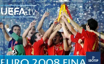 SBOTOP: Unpacking the Brilliance of the EURO 2008 Final | Spain’s Triumph Over Germany