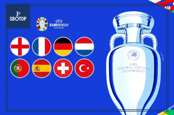 SBOTOP Final Eight: Who Will Triumph in the EURO 2024 Quarter-Finals?