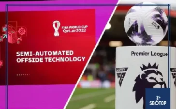 SBOTOP: Semi-Automated Offside Technology in Premier League Faces Delay