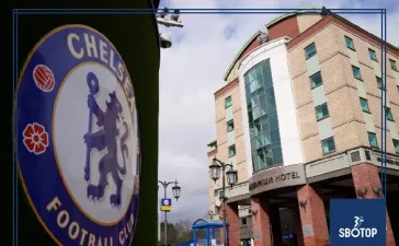 SBOTOP: The Premier League Clears Chelsea’s Sale of Stamford Bridge Hotels to Associated Company