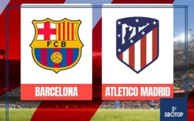 SBOTOP Barcelona vs Atletico Madrid Prediction A Top-of-the-Table Battle Heating Up La Liga