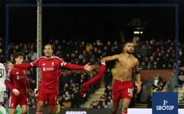 SBOTOP Premier League Tonight : Late Drama as Liverpool Held 2-2 at Fulham