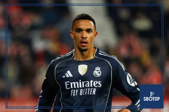 SBOTOP : Trent Alexander-Arnold Shines at Real Madrid A Game-Changer on the Right Flank