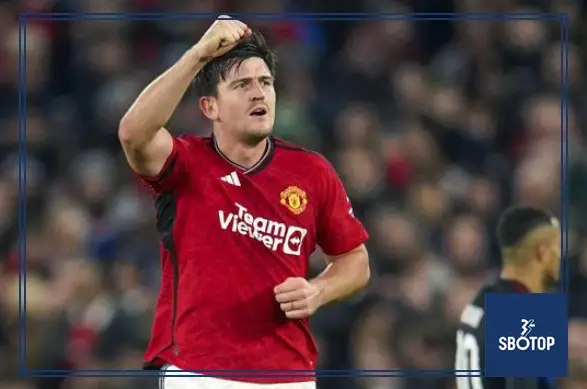 SBOTOP : Why Manchester United Fans Should Be Excited About Harry Maguire Staying