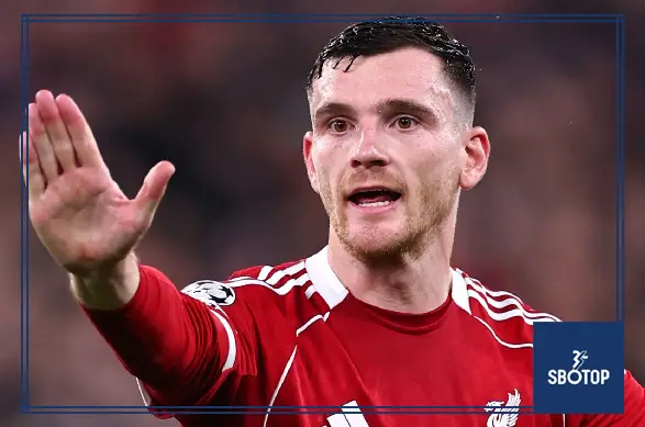 SBOTOP: Liverpool Set for Defensive Change as Andy Robertson Confirms End-of-Season Departure