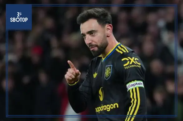 SBOTOP : Bruno Fernandes Finally Gets His Crown After Insane Season for Man United