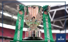 SBOTOP: Carabao Cup 2026/27 First-Round Draw Revealed as Championship League One and League Two Clubs Learn Their Fixtures